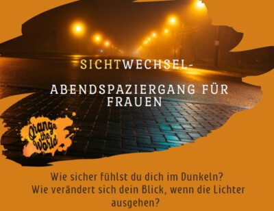 Sichtwechsel – Abendspaziergang für Frauen